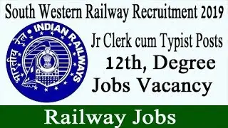 South Western Railway Recruitment 2019 | Railway Job Vacancy