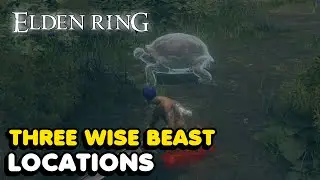 Elden Ring - Three Wise Beast Locations (Oridys's Rise)