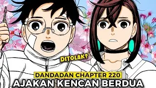 OKARUN MENGAJAK AYASE KENCAN UNTUK PERTAMA KALI | Dandadan Chapter 220 Review