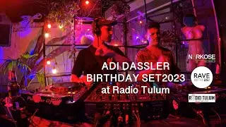Adi Dassler Birthday DJ Set At Radio Tulum