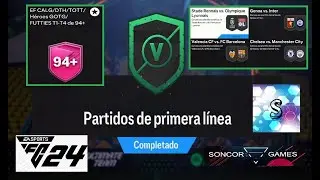 EA FC 24 PARTIDOS DE LA PRIMERA LINEA (15/08/2024)-EF CALG/DTH/TOTT/HEROES GOTG/FUTTIES T1-T4 DE 94+
