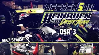 Heinonen Drift Team OFFSEASON 5: 3 #SPEKSAILUA