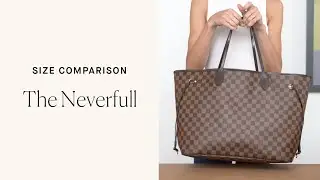 Find Your Fit: The Neverfull Tote Size Comparison