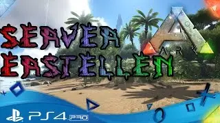 ARK PS4 🇩🇪 - SERVER ERSTELLEN ohne Border - ARK Survival Evolved Playstation 4 TUTORIAL Deutsch