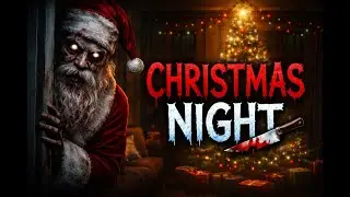 A Silent Christmas Turns Into a Nightmare | Christmas Night