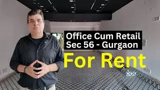 Gurgaon | Sec 56 | Commercial | Office |Retail | Rent