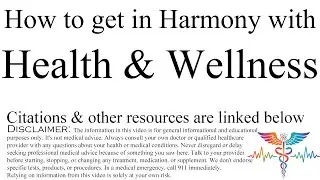 How to get in Harmony with a Healthy, Good-Feeling Body