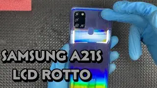 Sostituzione Schermo Display Samsung A21s - Lcd Replacement - Guida - Video Tutorial