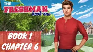 The Freshman: Book 1 Chapter 6 Chris Route (Diamond Used)