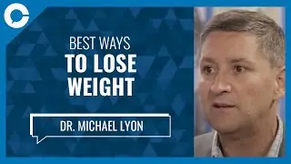 Best Ways To Lose Weight (w/ Dr. Michael Lyon, obesity expert)
