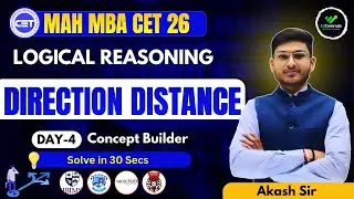 MAH MBA CET 2026 : Direction & Distance  Shortcuts & Concepts | Day 04 | By Akash Sir