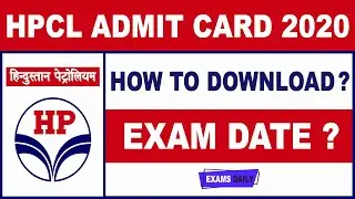 How to Download HPCL Admit Card 2020 | Check Exam Dates | HPCL Latest News