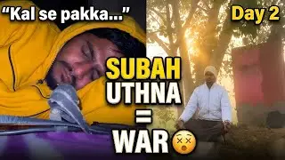 Day 2/37 &ndash; Subah Uthna Sabse Mushkil Hai | Alarm, Neend & Bahane | Morning Discipline Challenge