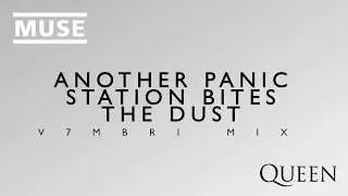 Queen feat. Muse - Another Panic Station Bites the Dust