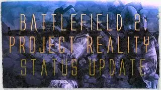 Project Reality - Status Update 8 WW2 Media Compilation