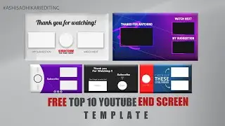 Free Top 10 YouTube End Screen Template &bull; Outro Video &bull; @ashisadhikariediting1758