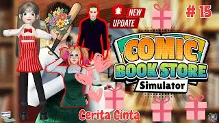 Love Story V.1.2.2- Comic Bookstore Simulator Indonesia # Part 15