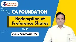 Redemption of Preference Shares Class 1 | Bonus & Rights Issues by CA CMA Sanjay Aggarwal