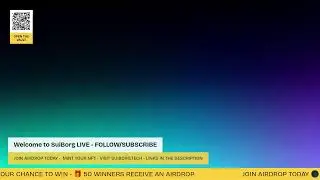 🤖 SuiBorg LIVE SUI TRADING: Airdrop, Free NFT Mint & Huge Rewards 🎁 Don't Miss Out! 🌌