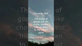 Proverbs 18:8 #bibleverse #jesus #love #music #loveuponjesus #jesusbible #shorts