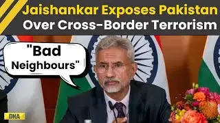 India Pakistan News: EAM S Jaishankar Exposes Pakistan Over Cross-Border Terrorism I World News