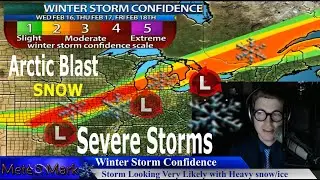 Major Storm to Bring Heavy Snow, Widespread High Wind Event, Severe Weather Outbreak Likely! 2/15/22