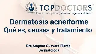 Dermatosis acneiforme: Qu&eacute; es, causas y tratamiento