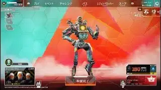 第467回･･･ゲーム実況　APEX Legends(エーペックス レジェンズ)　ボットロイヤル編