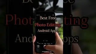 Best Free Photo Editing Android Apps 🔥🔥 | #photoediting #photoeditingapps