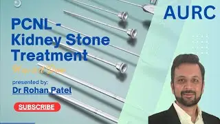 PCNL Surgery for Kidney Stone Removal | Procedure Explained by Dr. Rohan Patel | Urologist Ahmedabad