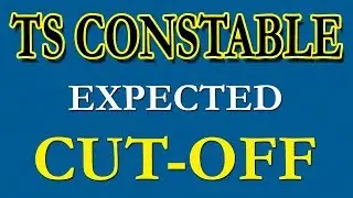 TS CONSTABLE EXPECTED CUT-OFF MARKS | HAREESH ACADEMY | HARISH ACADEMY