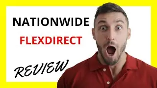 🔥 Nationwide FlexDirect Review: Pros and Cons