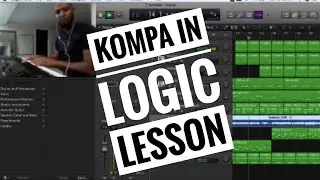 Creating a Kompa Song [In Logic] (From Scratch)