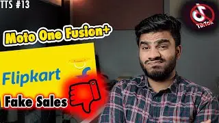 TikTok is Banned but Flipkart Sucks 😒😡- TTS Tech Tech News #13