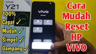 Hard Reset VIVO Y21 | Cara Reset HP VIVO Y21 | Cara Restart HP VIVO Y21 | Cara Mereset HP VIVO Y21