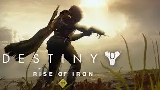 RETURN TO DESTINY Rise of Iron Gameplay LIVE