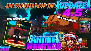 🚨 BIG MINI UPDATE 4.5! Infinite Castle + New Battlepass | Anime Hunters Simulator ( MORE! )