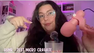 asmr - je test des micros cravate 🎙️👔✨