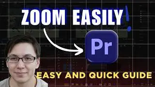 How to Zoom In Adobe Premiere Pro (Beginner Tutorial) | EASY GUIDE