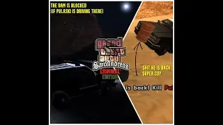 Grand Theft Auto San Andreas Criminal Edition - The Chase testing