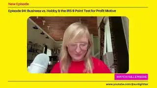 The IRS 9 Point Test for Profit Motive: Essential Tips for Business Owners