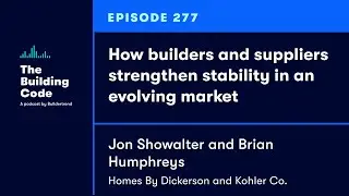 The Building Code Ep. 277 |Trust and Transparency in Building Supply Chains