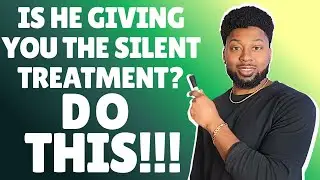 The REAL Reason Men Use THE SILENT TREATMENT - And How To Respond