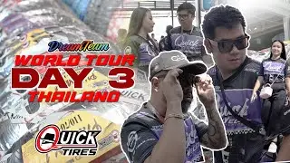 QUICK TIRE DREAMTEAM | ДЕНЬ 3 В ТАИЛАНДЕ | ДИЛЕР QUICKTIRE В ТАИЛАНДЕ