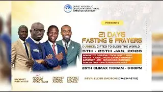 CACI MANCHESTER CIRCUIT 21 DAY PRAYER AND FASTING CONFERENCE