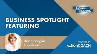 FINDING DIFFERENT SKILL SETS IN OUR TEAM | Business Tips with Diana Hodgins | The Business Spotlight