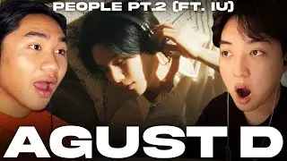 Agust D '사람 People Pt.2 (feat. IU)' MV REACTION &middot; First Time