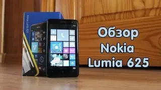 Обзор Nokia Lumia 625