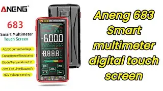 Aneng 683 smart digital multimeter sudah touch screen