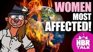 Women most affected | climate of the Accountability gap - HBR Talk 30 vid